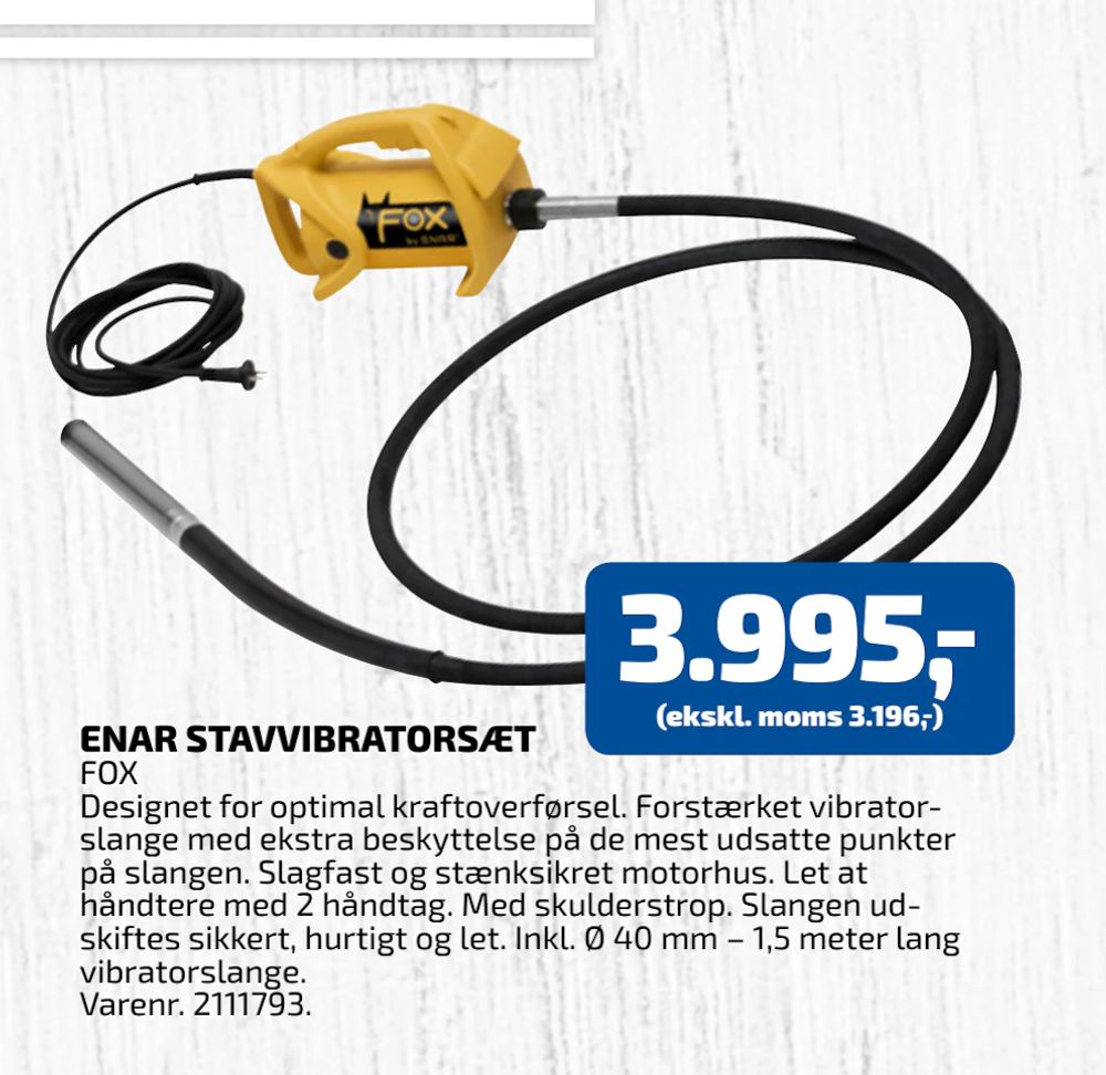 Tilbud på ENAR STAVVIBRATORSÆT fra Davidsen til 3.995 kr.