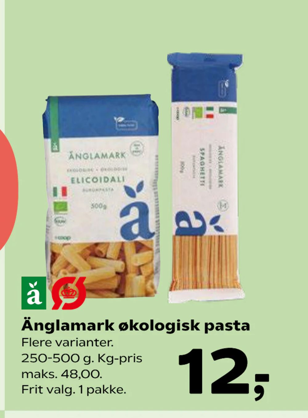 Tilbud på Änglamark økologisk pasta fra Kvickly til 12 kr.