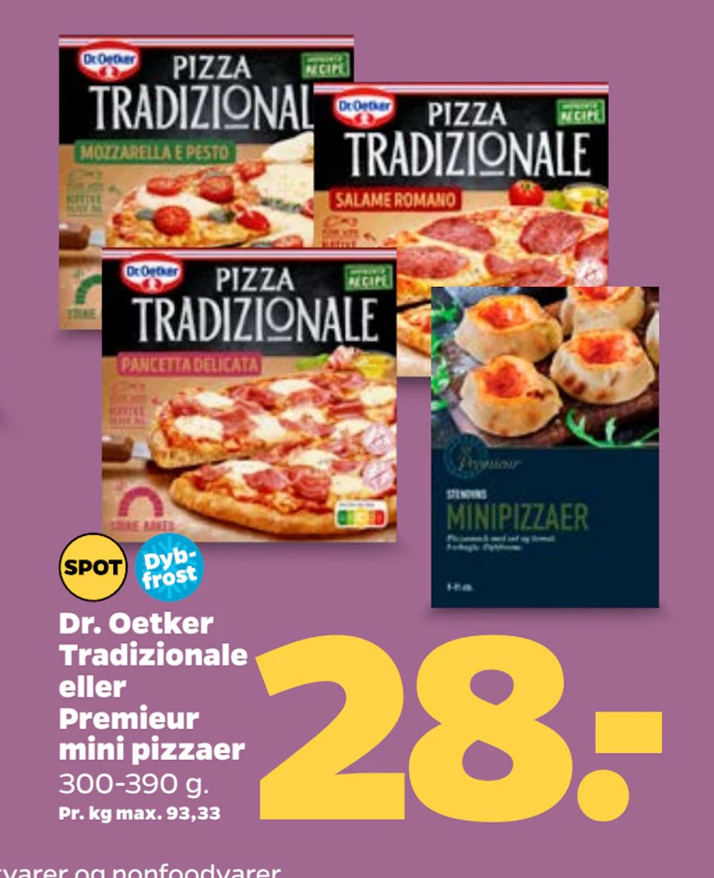 Tilbud på Dr. Oetker Tradizionale eller Premieur mini pizzaer fra Netto til 28 kr.