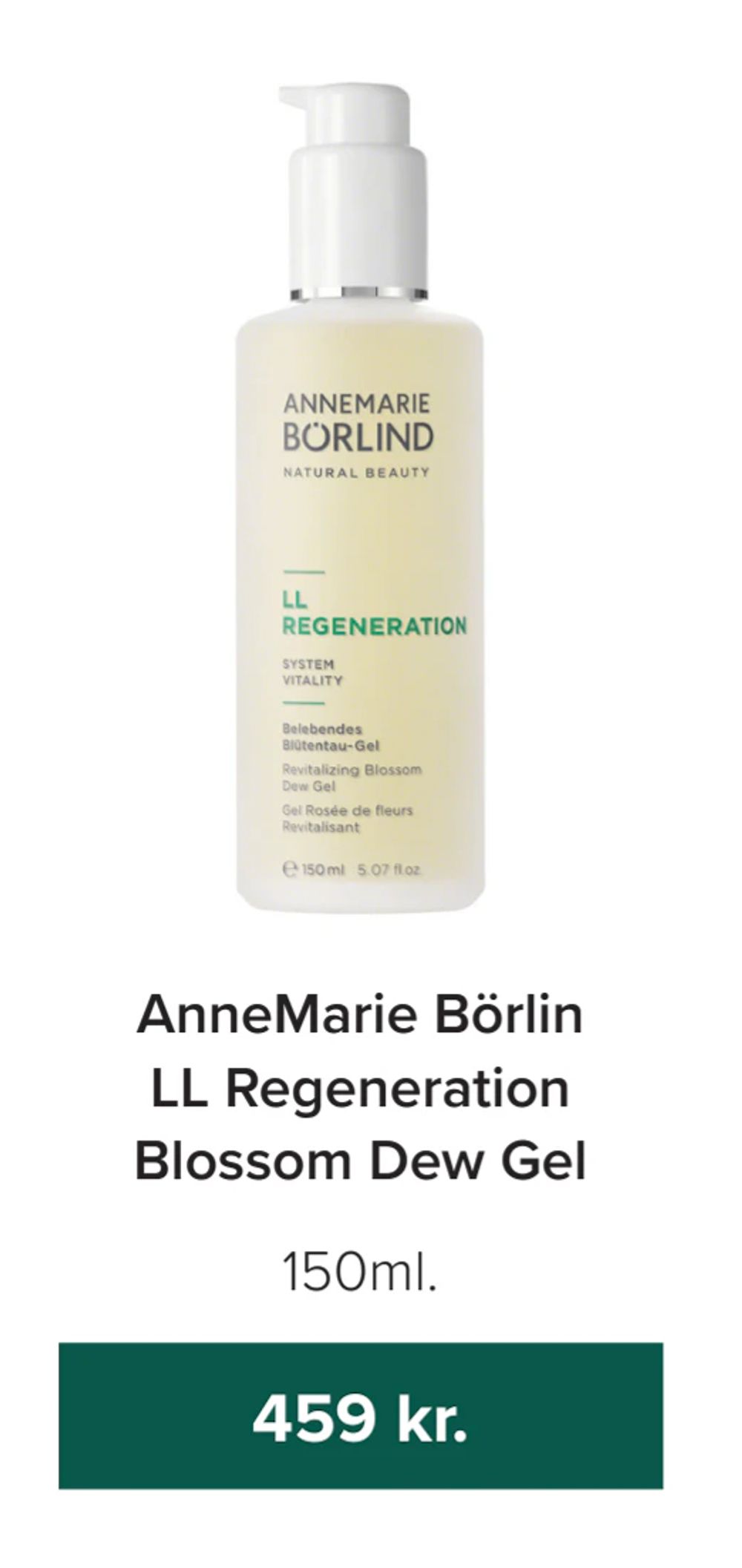 Tilbud på AnneMarie Börlin LL Regeneration Blossom Dew Gel fra Helsemin til 459 kr.