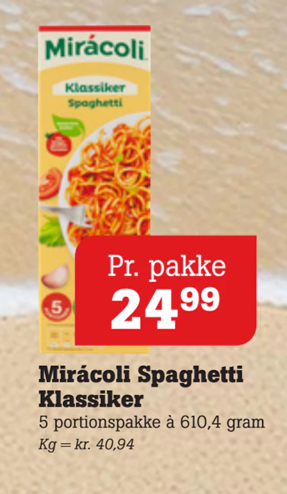 Tilbud på Mirácoli Spaghetti Klassiker fra Poetzsch Padborg til 24,99 kr.