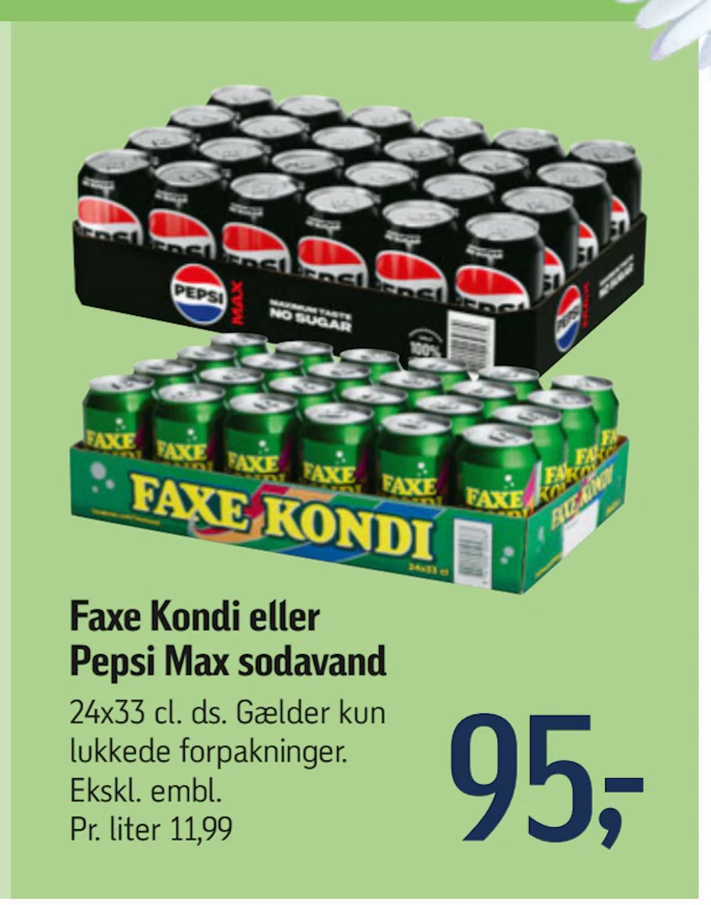 Tilbud på Faxe Kondi eller Pepsi Max sodavand fra føtex til 95 kr.