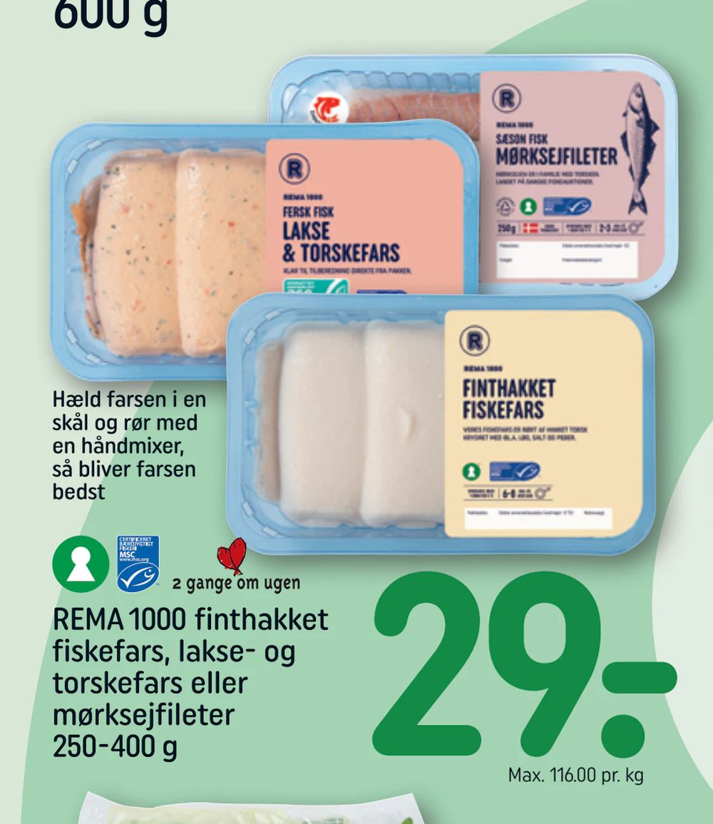 Tilbud på REMA 1000 finthakket fiskefars, lakse- og torskefars eller mørksejfileter 250-400 g fra REMA 1000 til 29 kr.