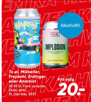 To øl, Mikkeller, Frejdahl, Erdinger eller Anarkist