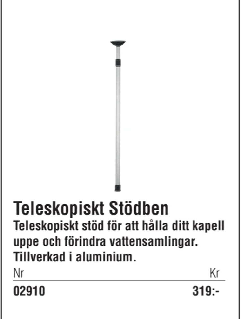 Erbjudanden på Teleskopiskt Stödben från Erlandsons Brygga för 319 kr