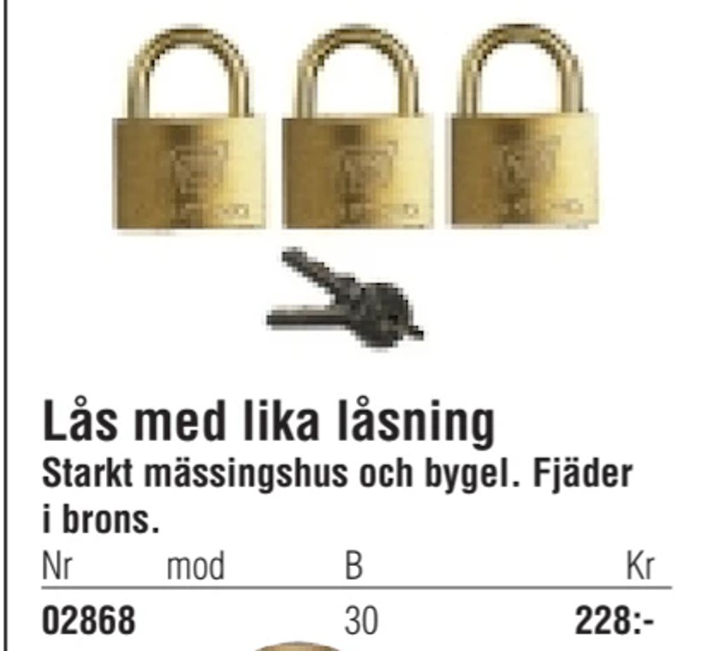Erbjudanden på Lås med lika låsning från Erlandsons Brygga för 228 kr