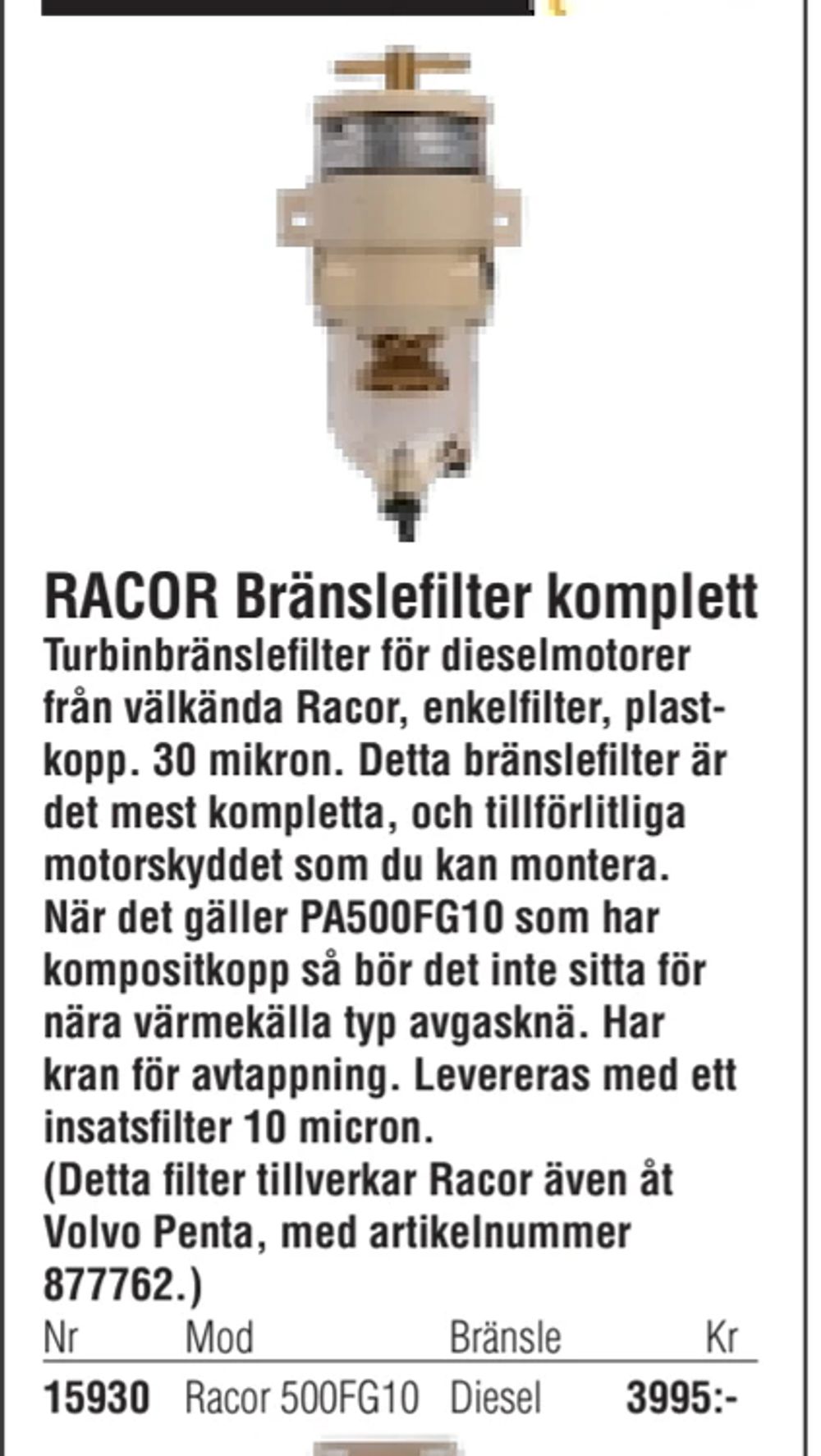 Erbjudanden på RACOR Bränslefilter komplett från Erlandsons Brygga för 3 995 kr