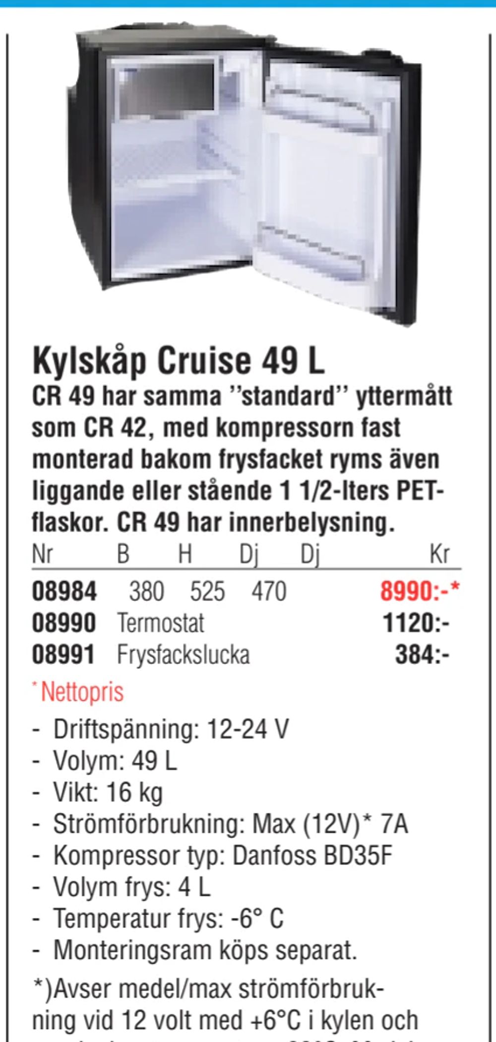 Erbjudanden på Kylskåp Cruise 49 L från Erlandsons Brygga för 1 120 kr