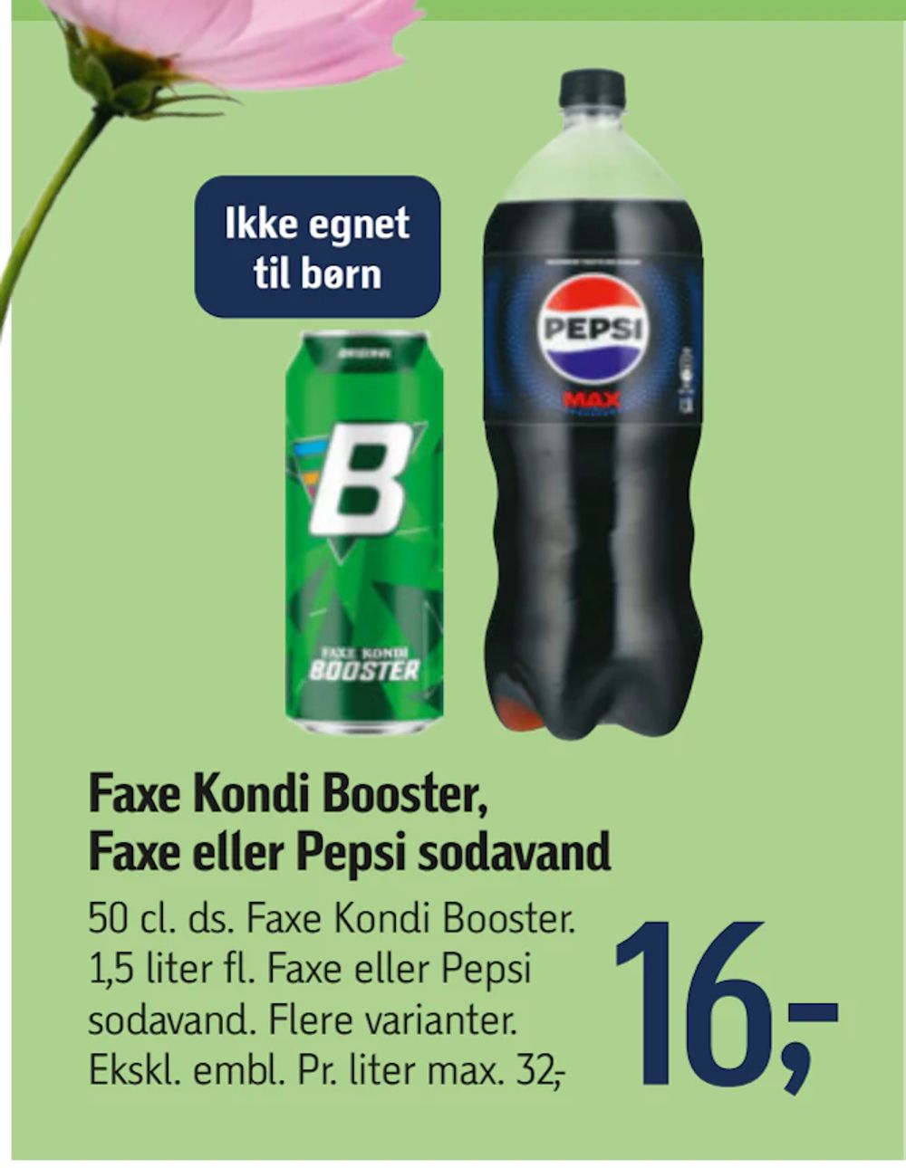 Tilbud på Faxe Kondi Booster, Faxe eller Pepsi sodavand fra føtex til 16 kr.