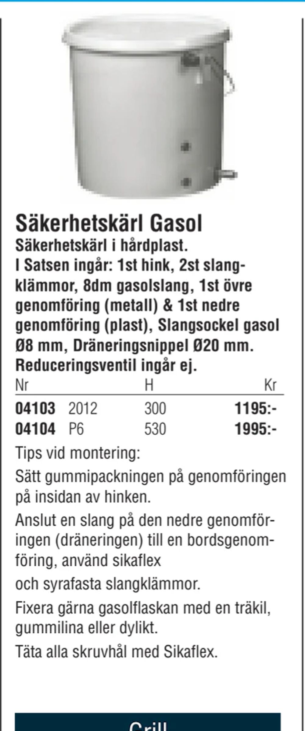 Erbjudanden på Säkerhetskärl Gasol från Erlandsons Brygga för 1 195 kr