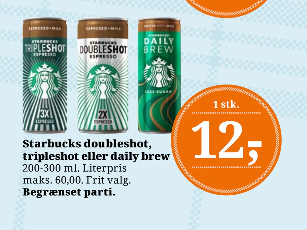 Tilbud på Starbucks doubleshot, tripleshot eller daily brew fra Brugsen til 12 kr.