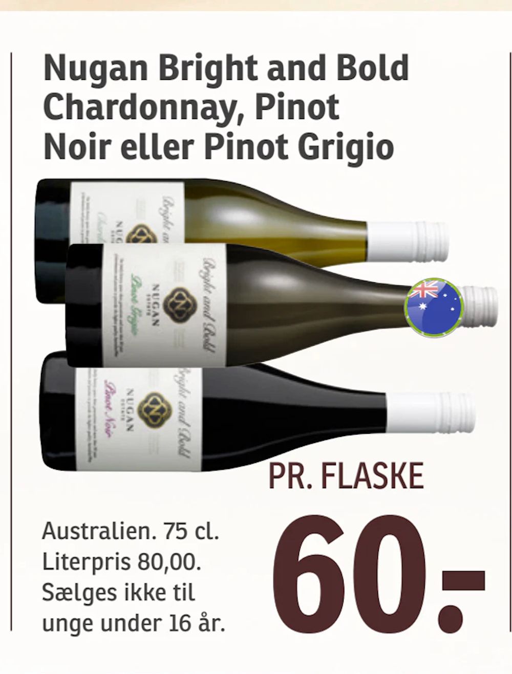 Tilbud på Nugan Bright and Bold Chardonnay, Pinot Noir eller Pinot Grigio fra SPAR til 60 kr.
