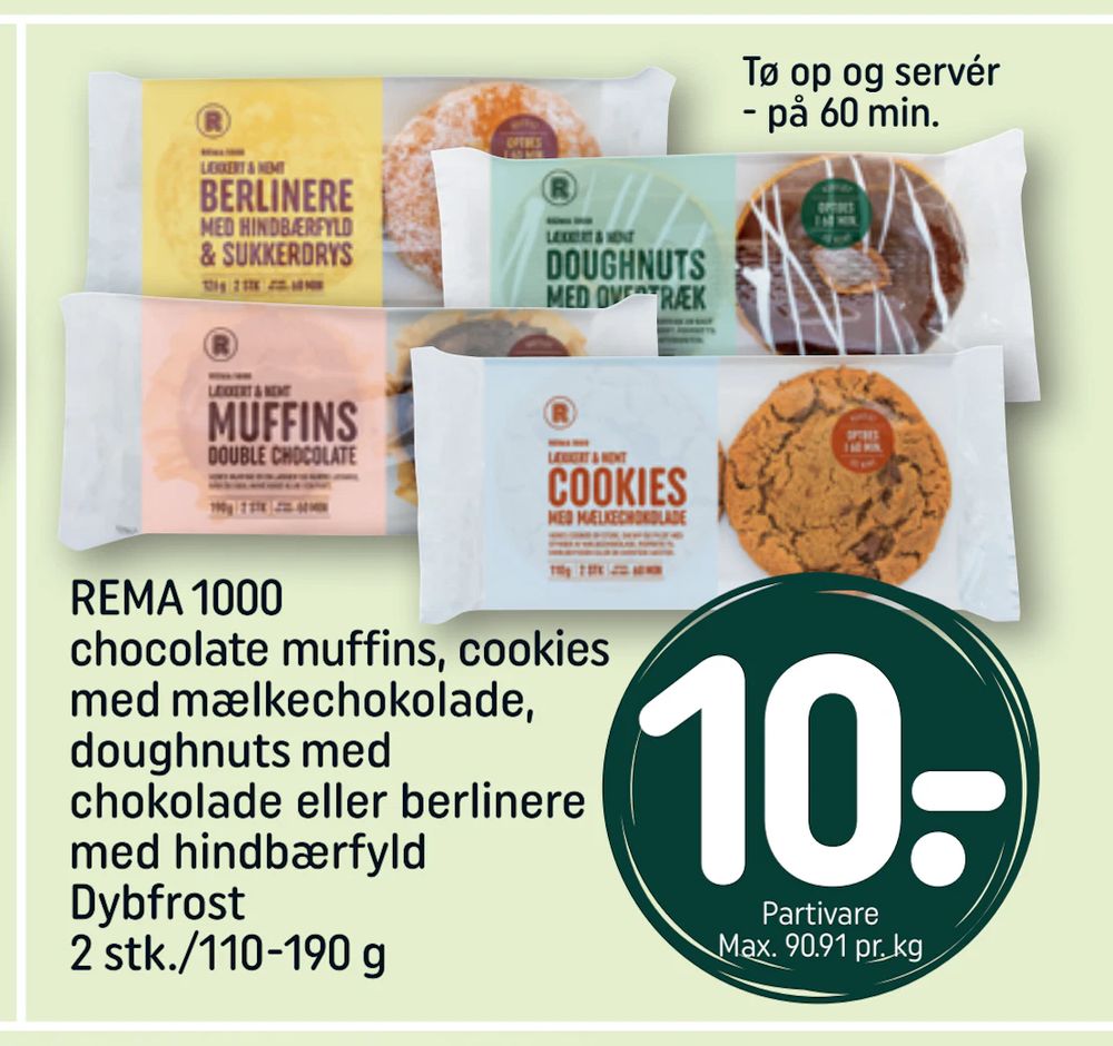 Tilbud på REMA 1000 chocolate muffins, cookies med mælkechokolade, doughnuts med chokolade eller berlinere med hindbærfyld Dybfrost 2 stk./110-190 g fra REMA 1000 til 10 kr.