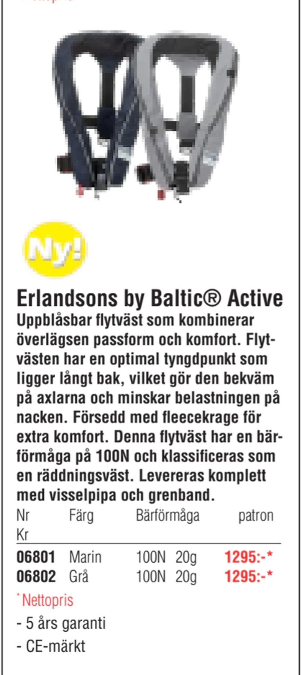 Erbjudanden på Erlandsons by Baltic® Active från Erlandsons Brygga för 1 295 kr