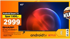 40" FULL HD ANDROID TV