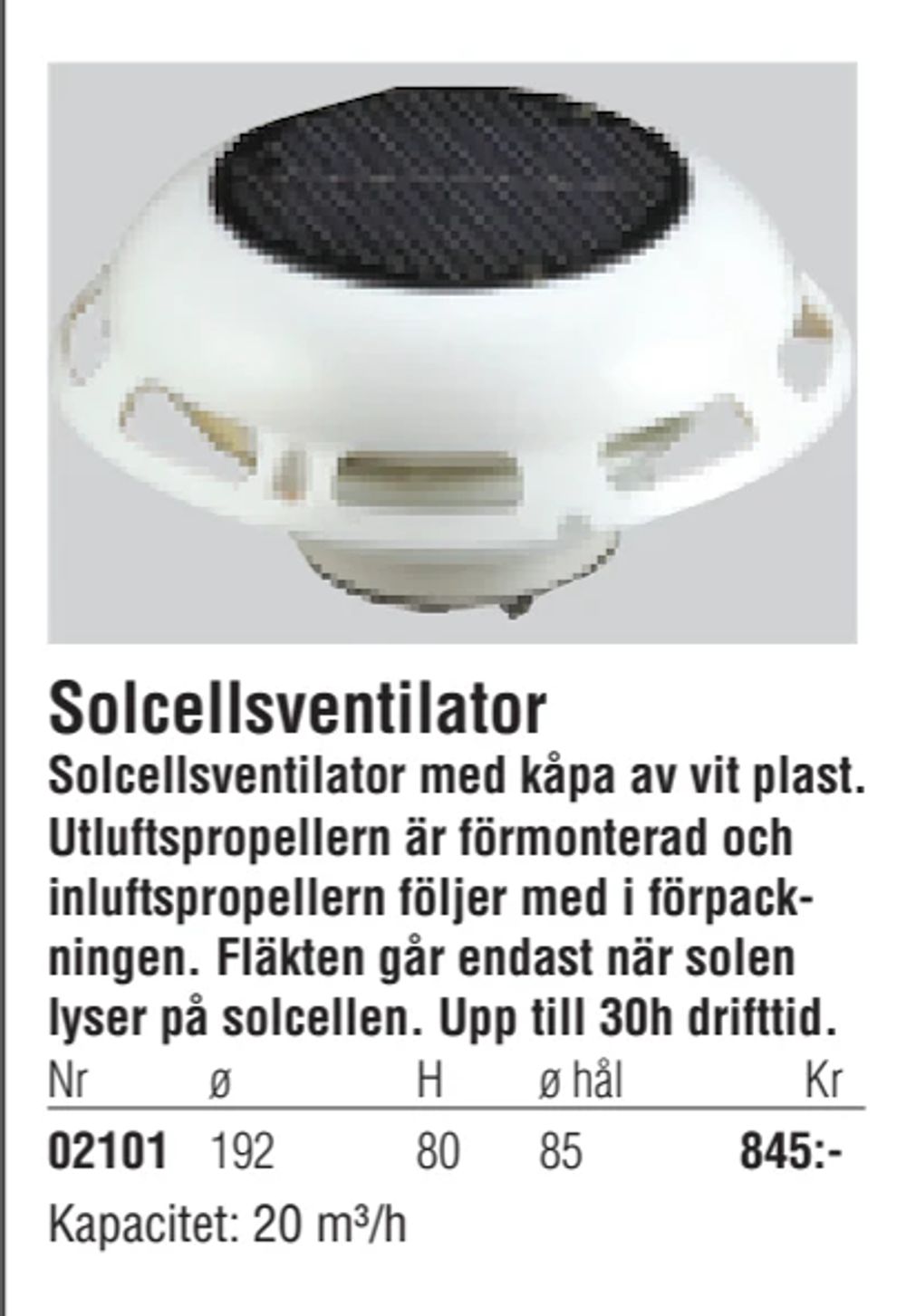 Erbjudanden på Solcellsventilator från Erlandsons Brygga för 845 kr