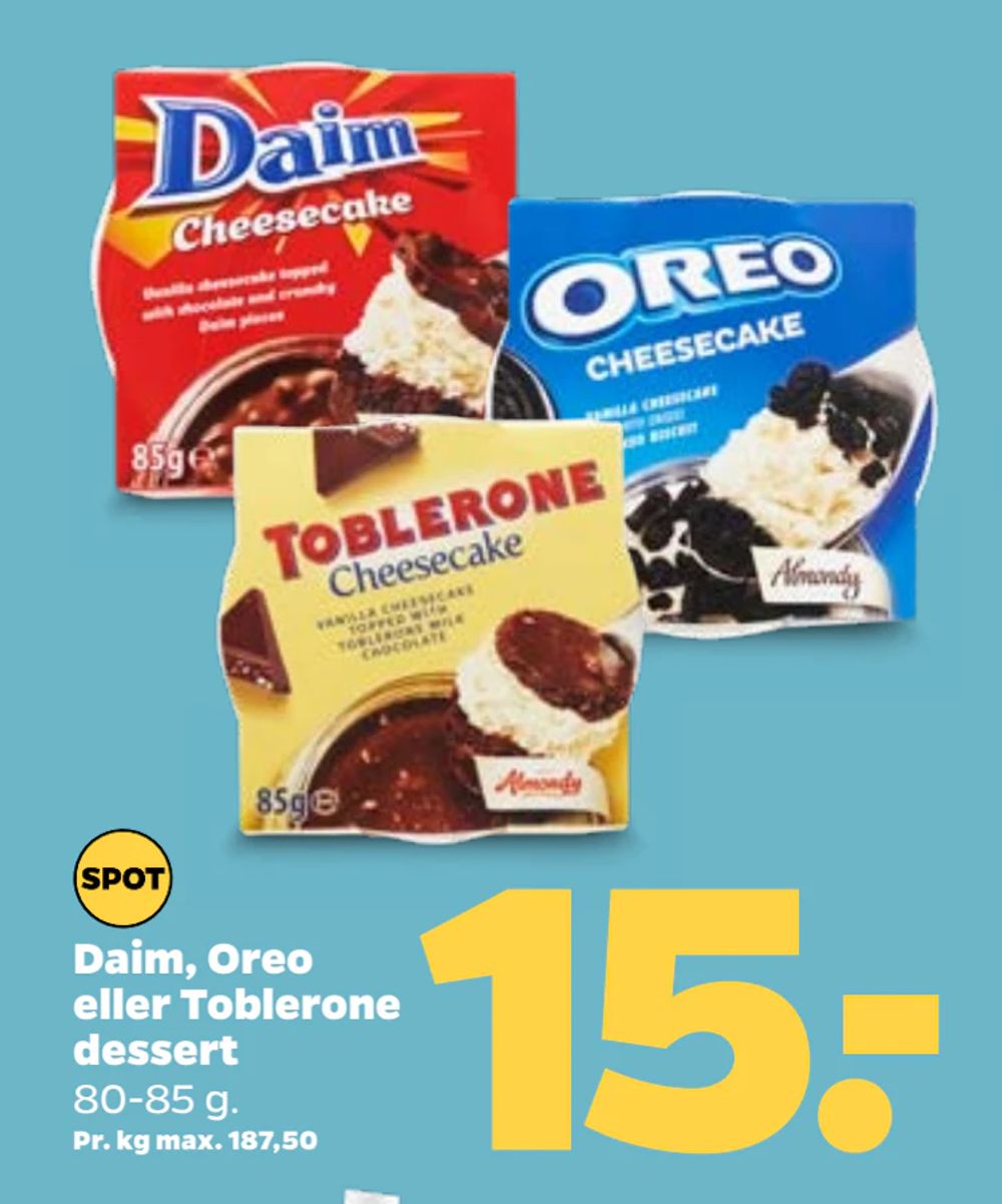 Tilbud på Daim, Oreo eller Toblerone dessert fra Netto til 15 kr.