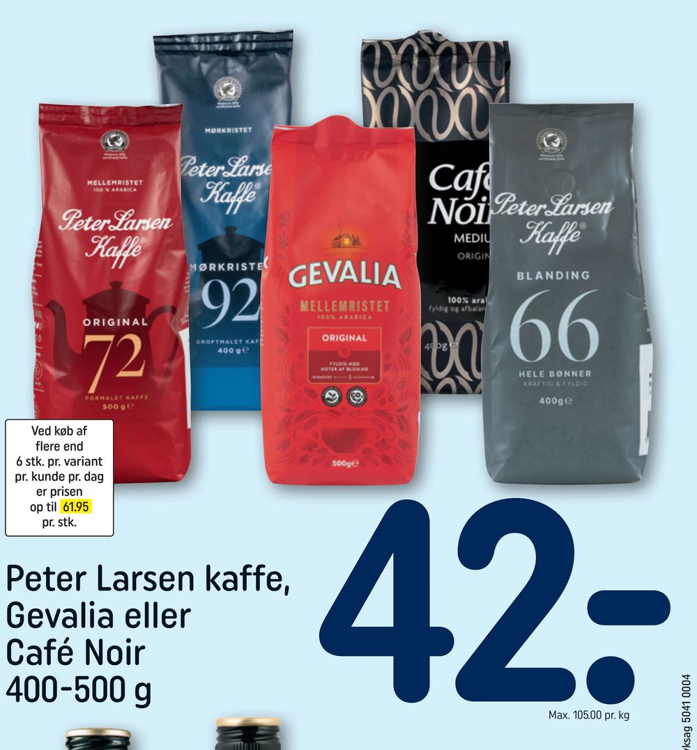 Tilbud på Peter Larsen kaffe, Gevalia eller Café Noir 400-500 g fra REMA 1000 til 42 kr.