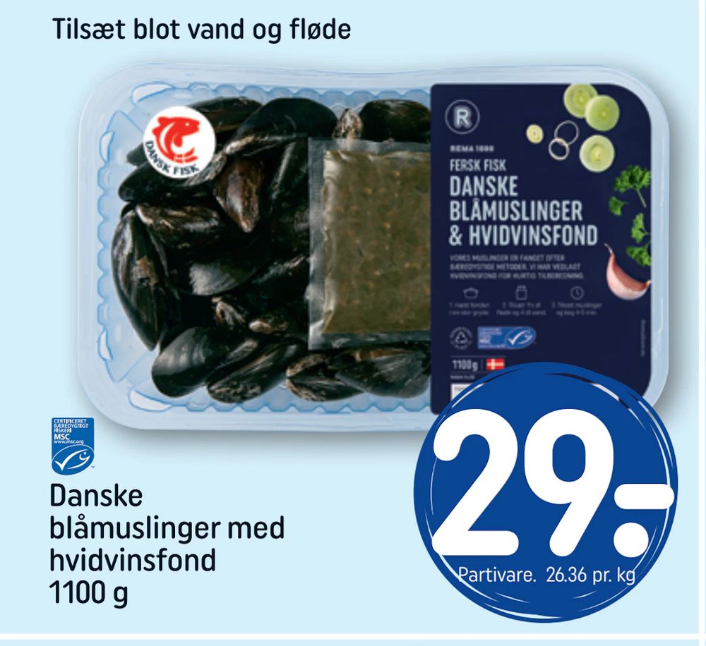 Tilbud på Danske blåmuslinger med hvidvinsfond 1100 g fra REMA 1000 til 29 kr.