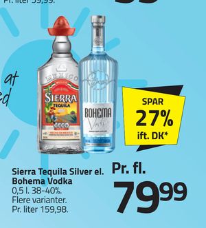 Sierra Tequila Silver el. Bohema Vodka