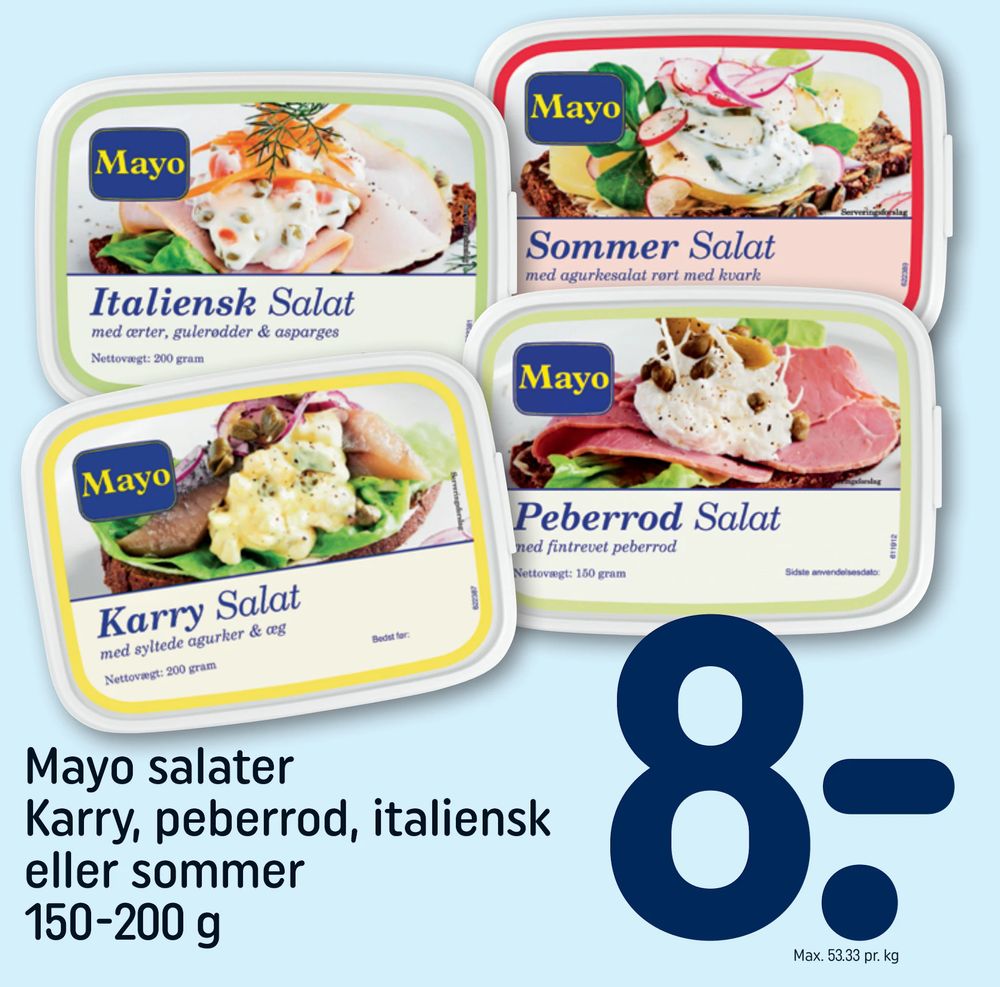 Tilbud på Mayo salater Karry, peberrod, italiensk eller sommer 150-200 g fra REMA 1000 til 8 kr.