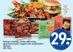 Kyllinge hotwings, smokey BBQ wings, spyd med teriyaki, nuggets eller burgerbøffer Dybfrost 240-750 g