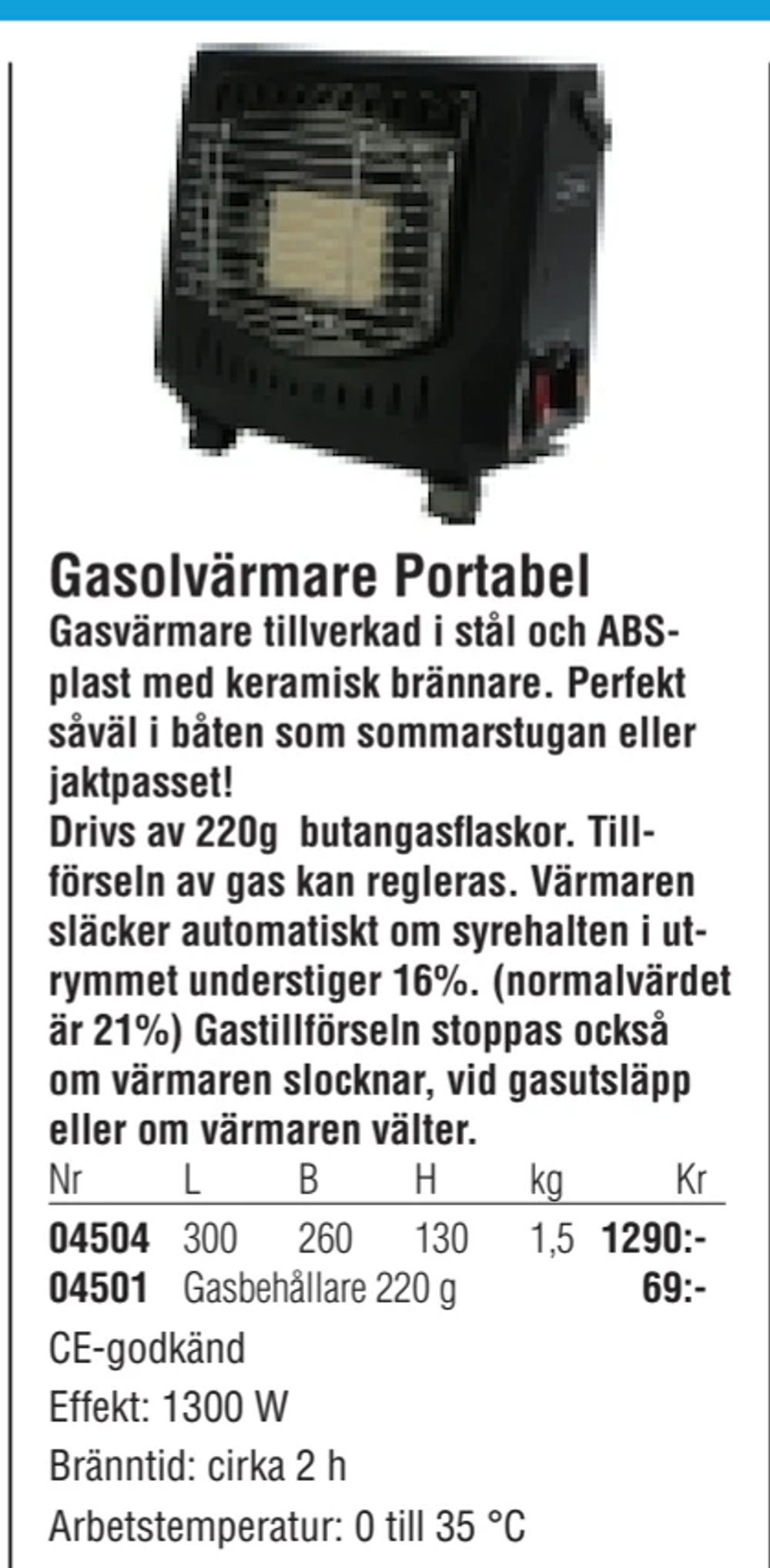 Erbjudanden på Gasolvärmare Portabel från Erlandsons Brygga för 1 290 kr