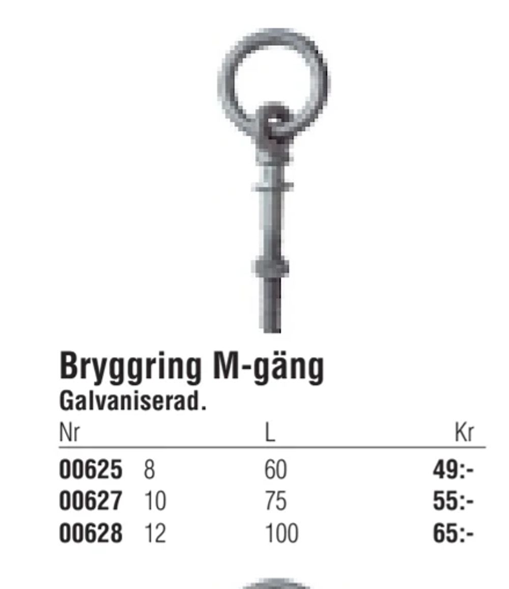 Erbjudanden på Bryggring M-gäng från Erlandsons Brygga för 49 kr