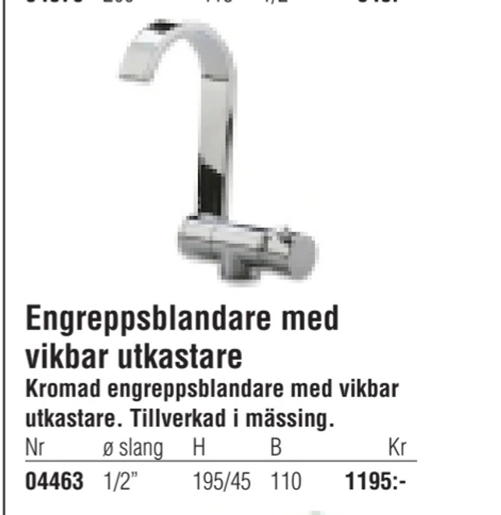 Erbjudanden på Engreppsblandare med vikbar utkastare från Erlandsons Brygga för 1 195 kr