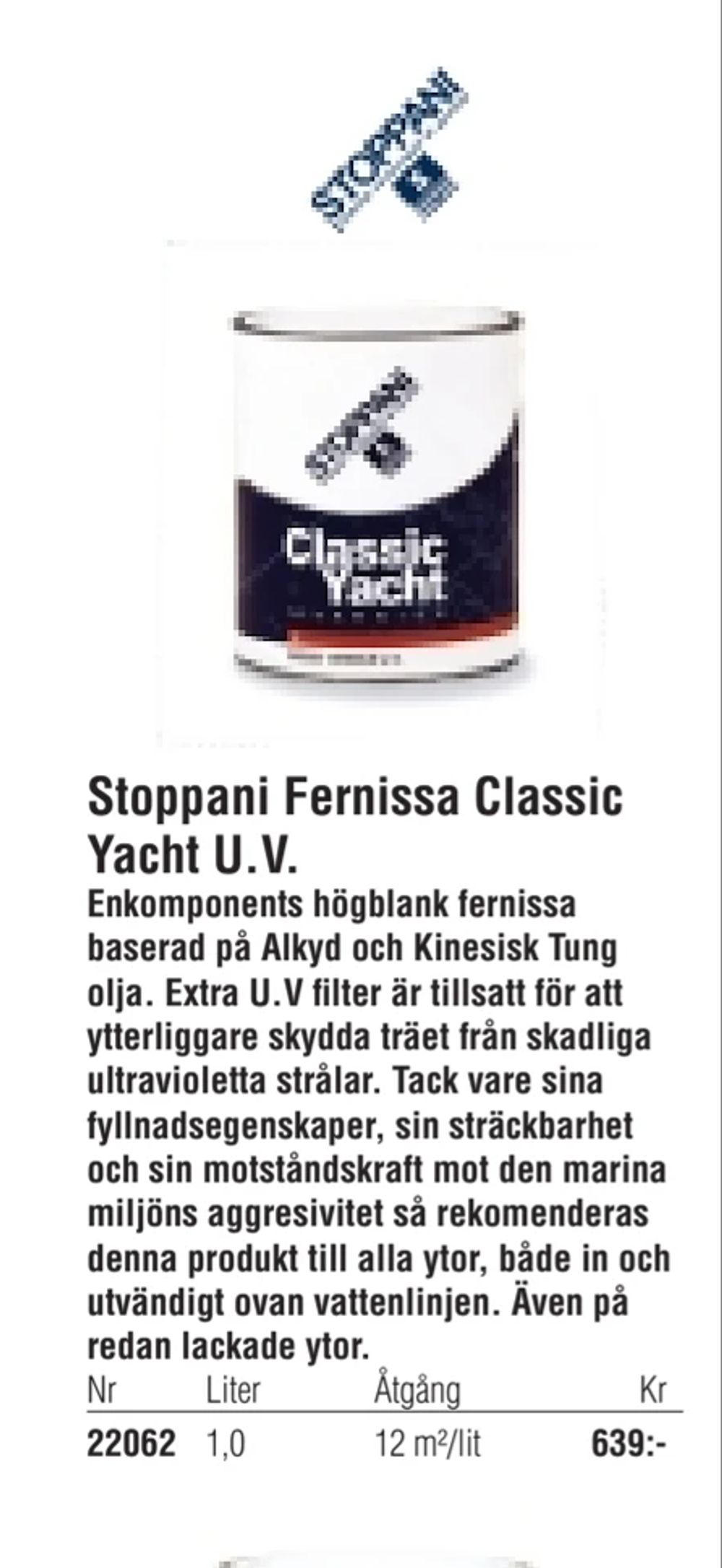 Erbjudanden på Stoppani Fernissa Classic Yacht U.V. från Erlandsons Brygga för 639 kr