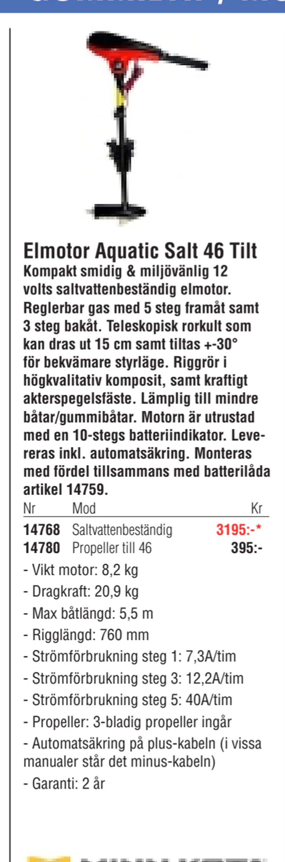 Erbjudanden på Elmotor Aquatic Salt 46 Tilt från Erlandsons Brygga för 3 195 kr