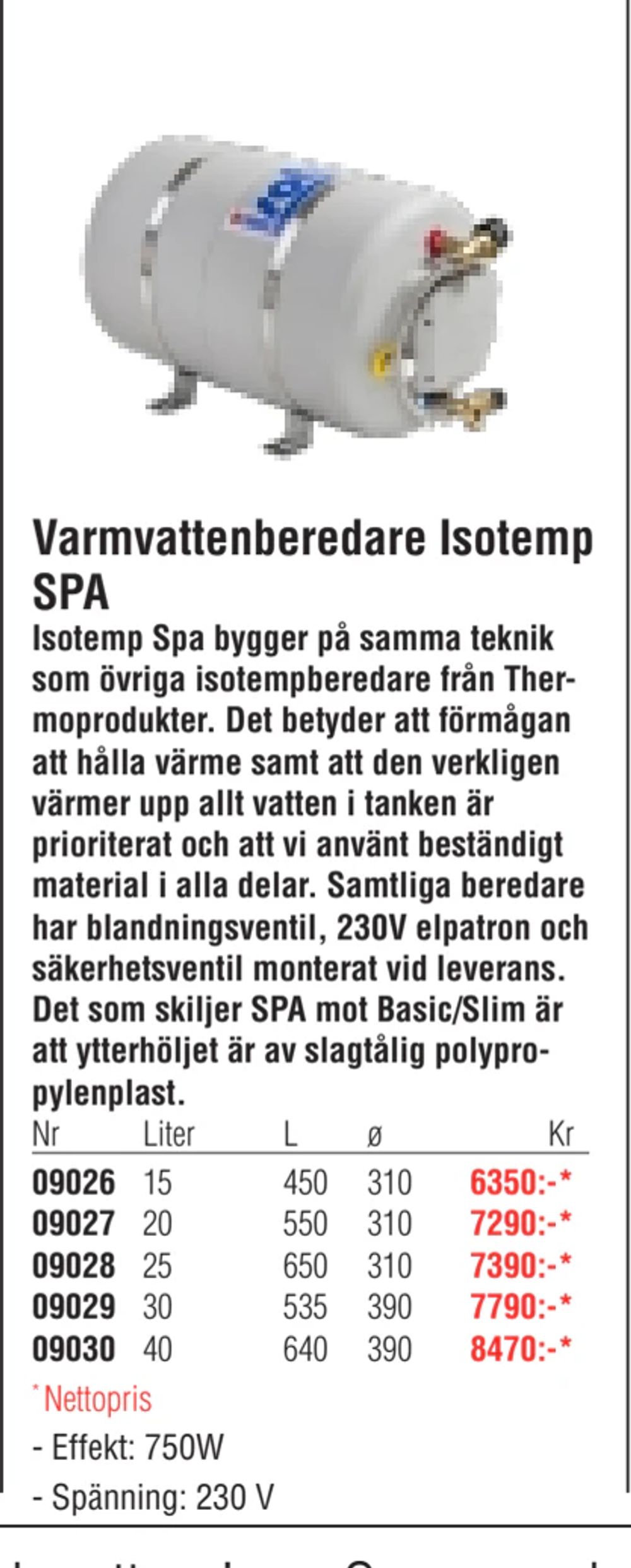 Erbjudanden på Varmvattenberedare Isotemp SPA från Erlandsons Brygga för 6 350 kr