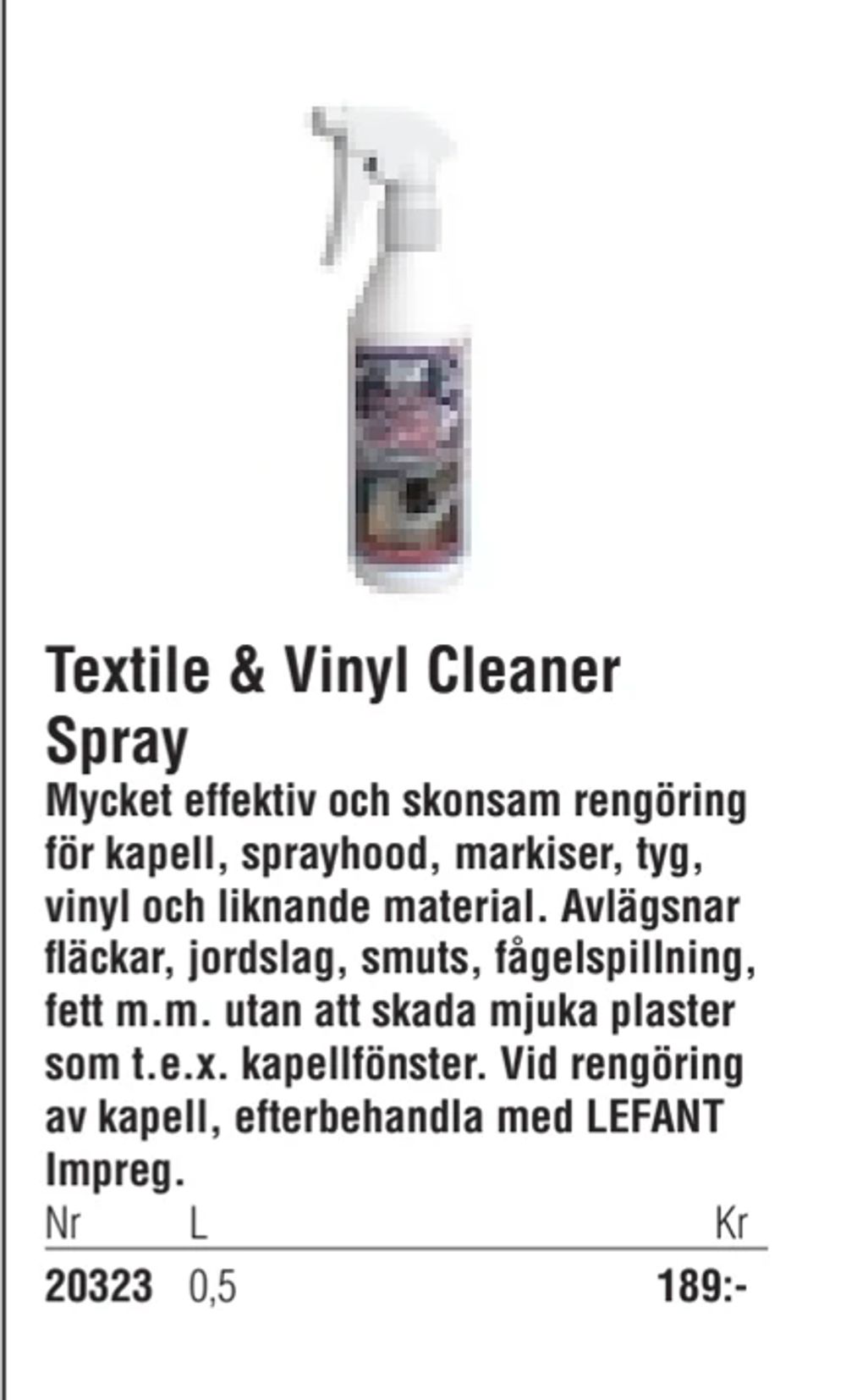 Erbjudanden på Textile & Vinyl Cleaner Spray från Erlandsons Brygga för 189 kr