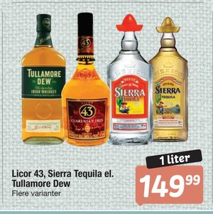 Licor 43, Sierra Tequila el. Tullamore Dew