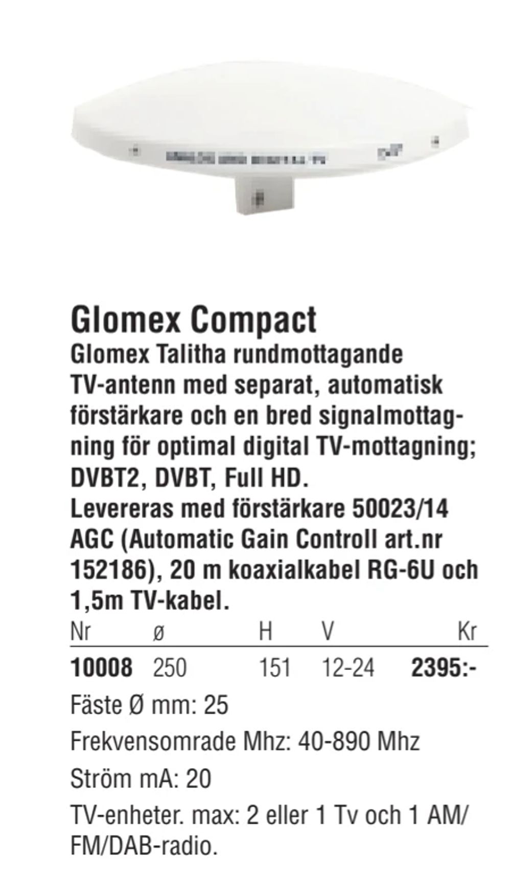 Erbjudanden på Glomex Compact från Erlandsons Brygga för 2 395 kr