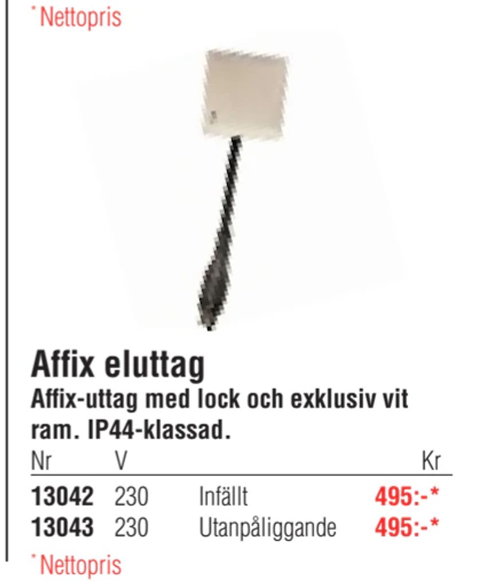 Erbjudanden på Affix eluttag från Erlandsons Brygga för 495 kr
