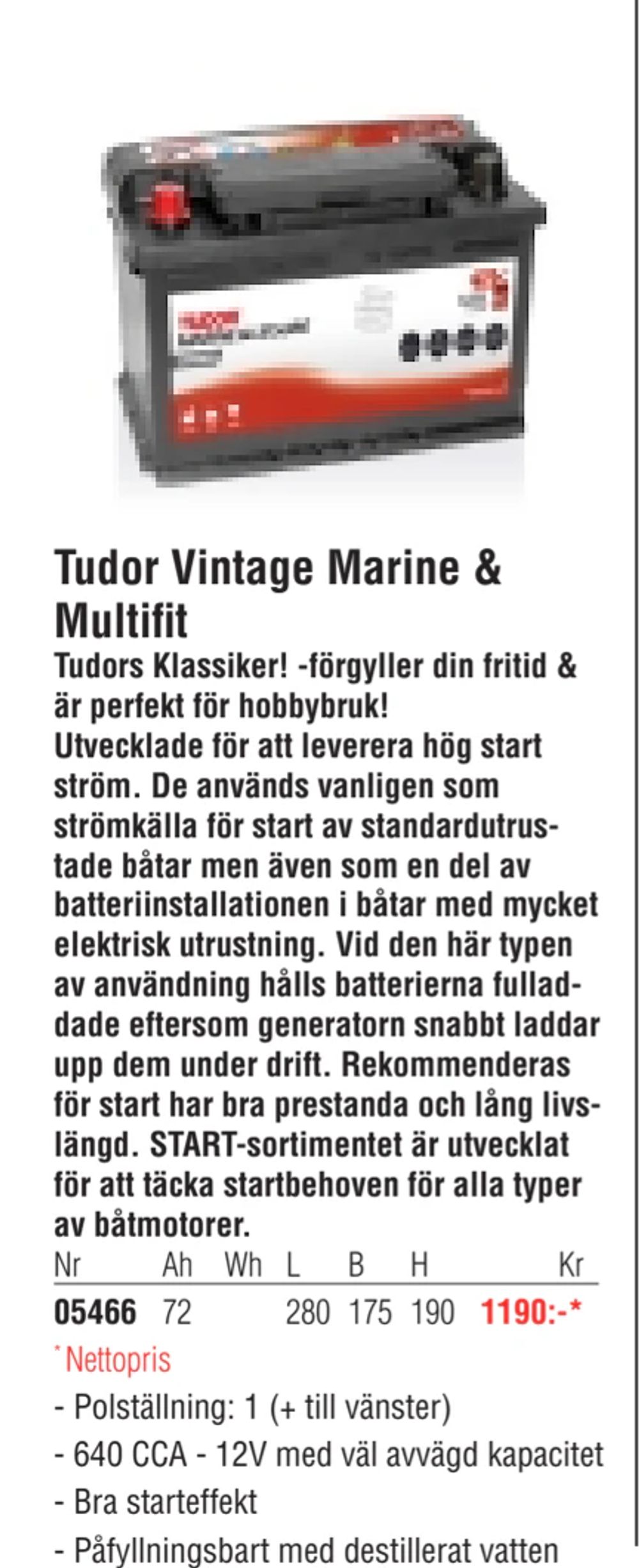 Erbjudanden på Tudor Vintage Marine & Multifit från Erlandsons Brygga för 1 190 kr