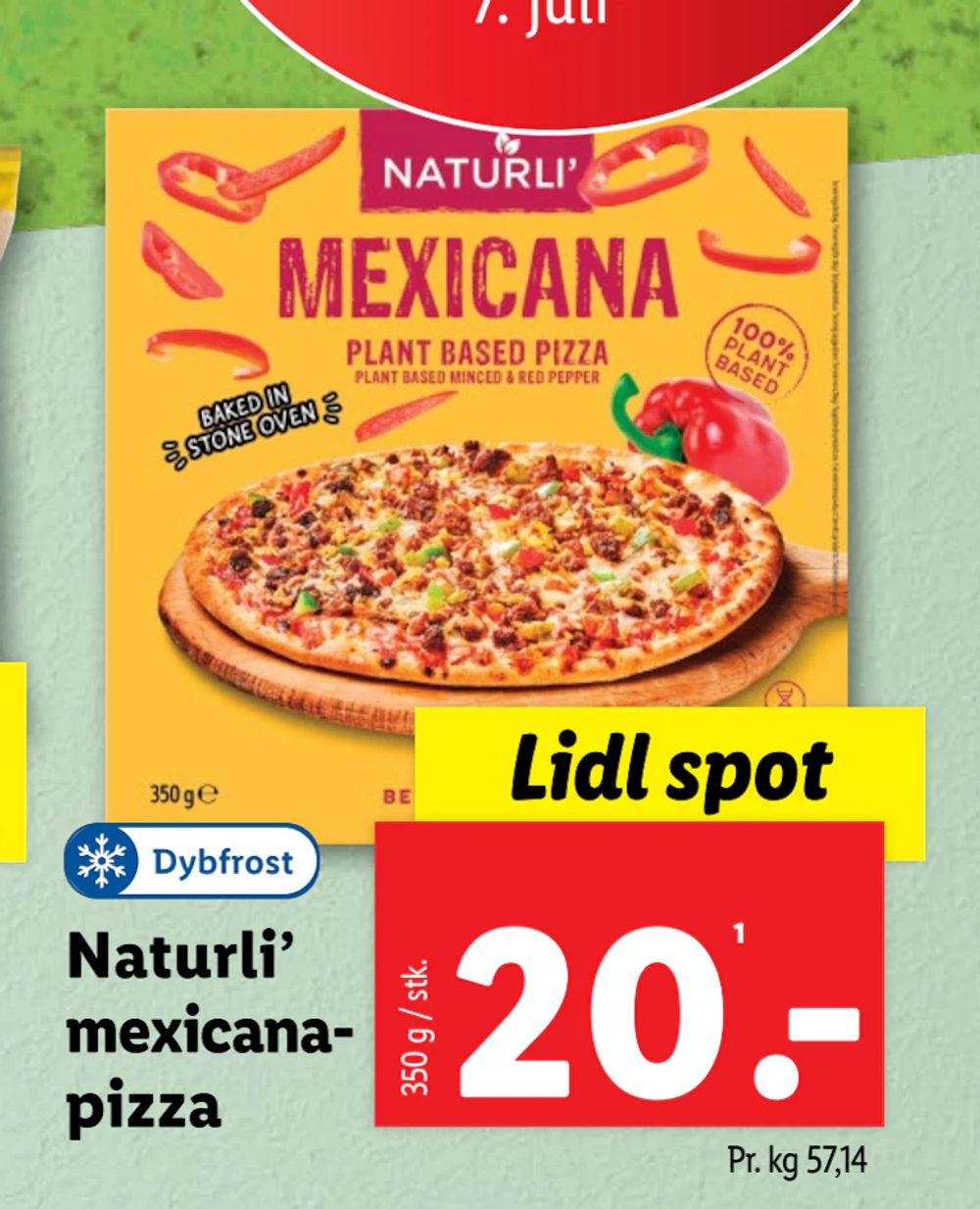 Tilbud på Naturli’ mexicanapizza fra Lidl til 20 kr.