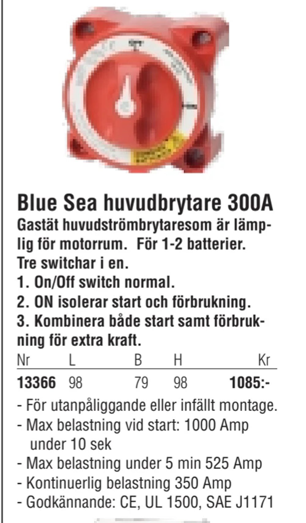 Erbjudanden på Blue Sea huvudbrytare 300A från Erlandsons Brygga för 1 085 kr