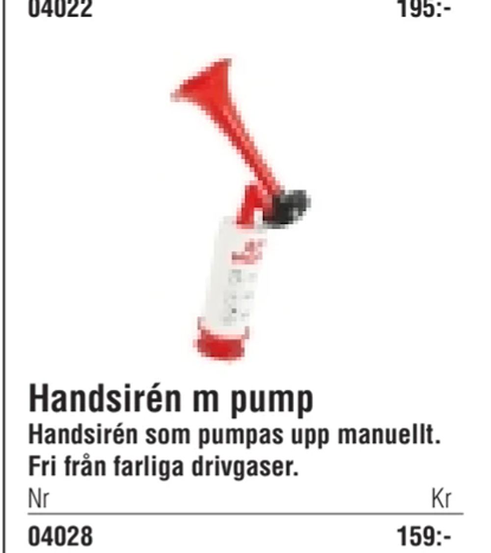 Erbjudanden på Handsirén m pump från Erlandsons Brygga för 159 kr