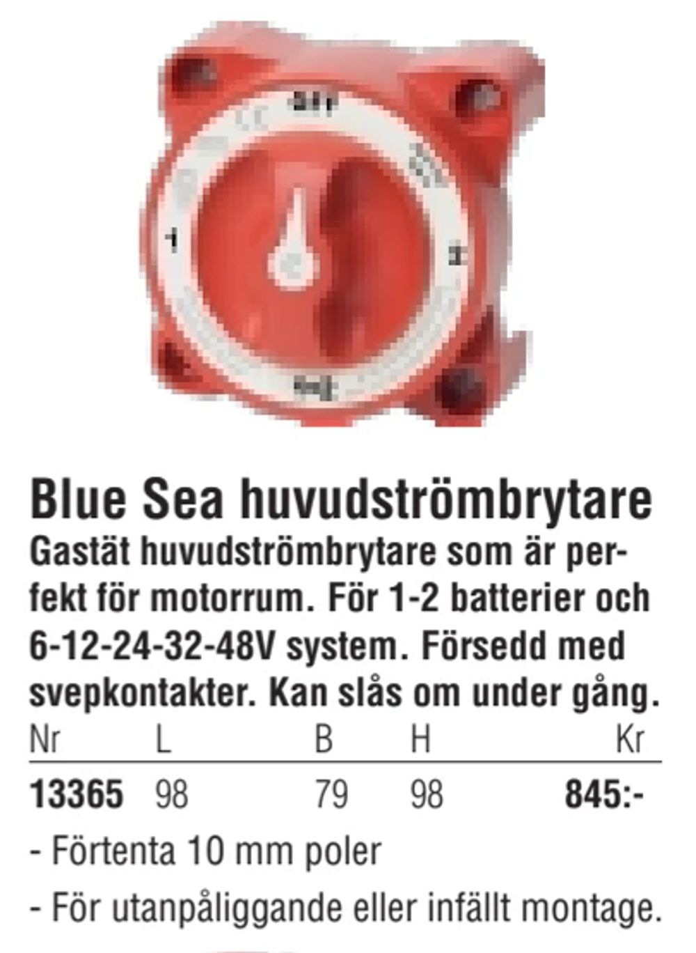 Erbjudanden på Blue Sea huvudströmbrytare från Erlandsons Brygga för 845 kr