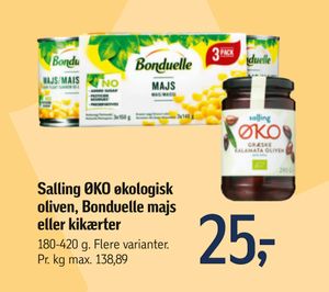 Salling ØKO økologisk oliven, Bonduelle majs eller kikærter
