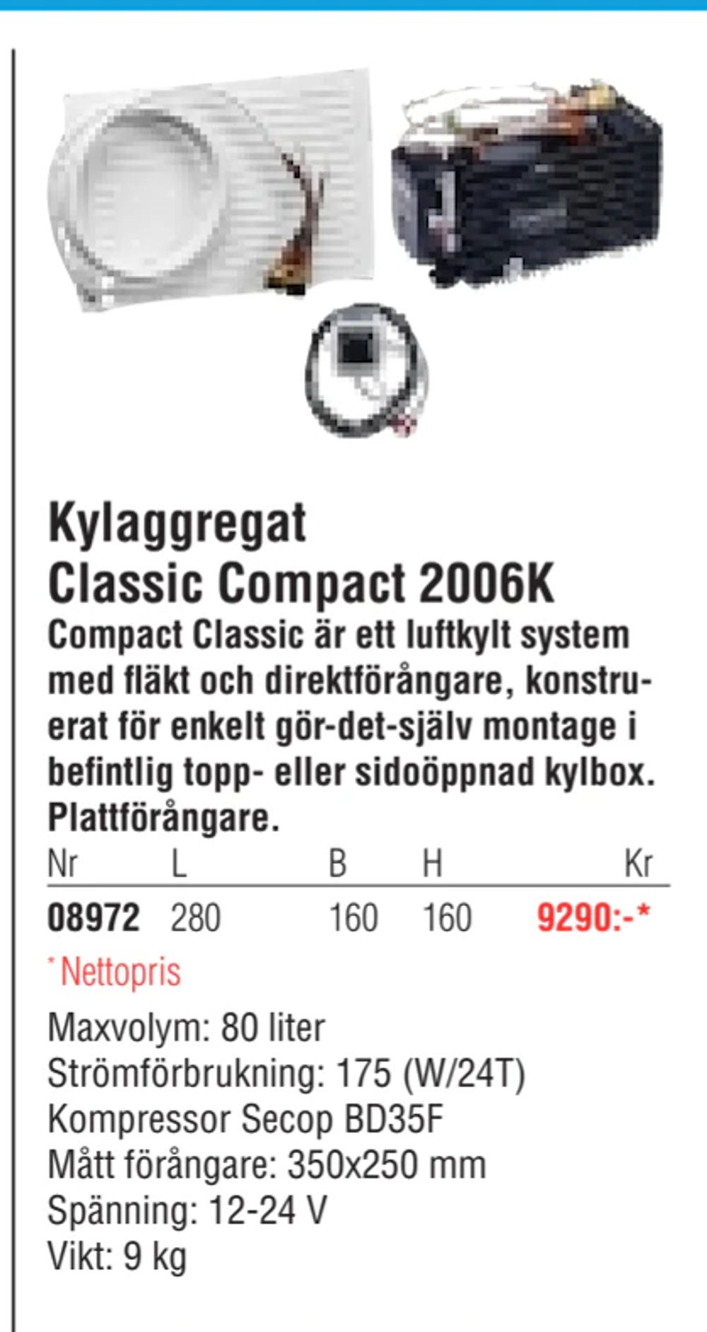 Erbjudanden på Kylaggregat Classic Compact 2006K från Erlandsons Brygga för 9 290 kr