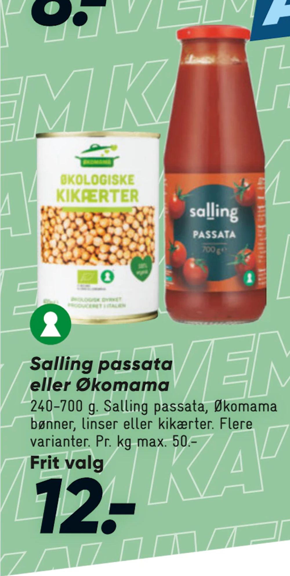 Tilbud på Salling passata eller Økomama fra Bilka til 12 kr.