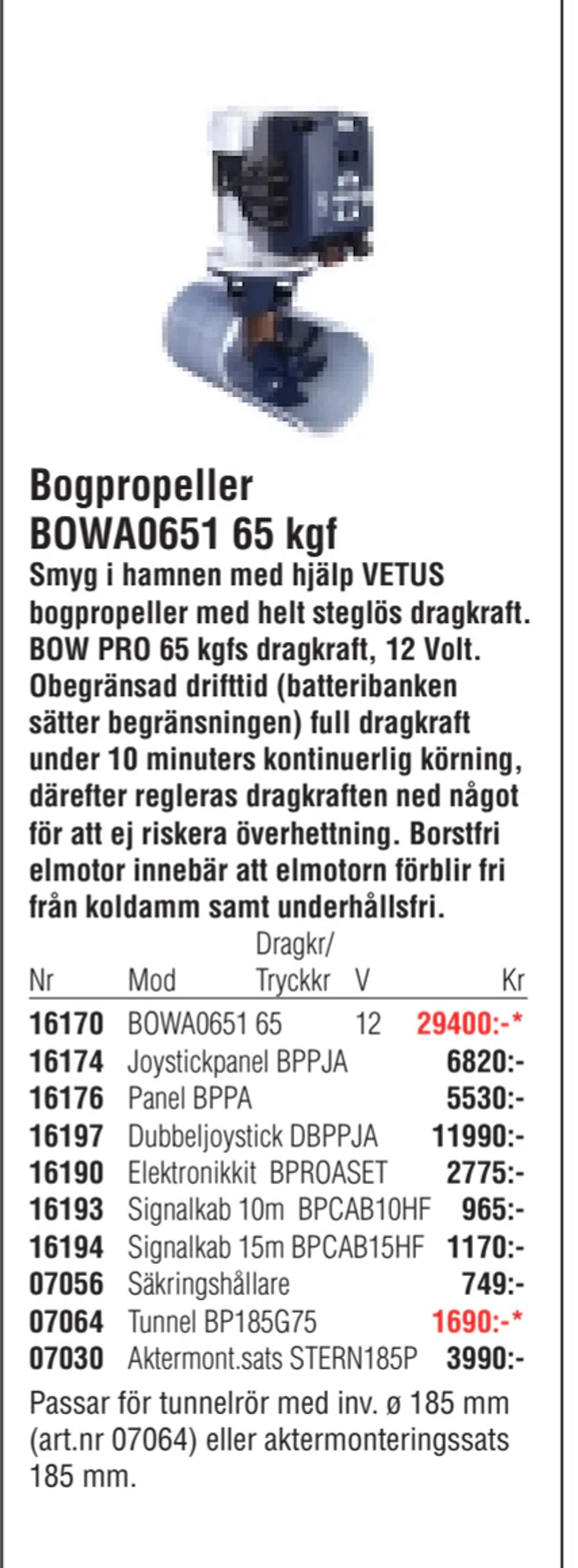 Erbjudanden på Bogpropeller BOWA0651 65 kgf från Erlandsons Brygga för 29 400 kr