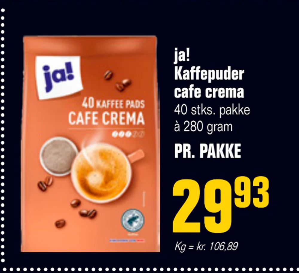 Tilbud på ja! Kaffepuder cafe crema fra Poetzsch Padborg til 29,93 kr.
