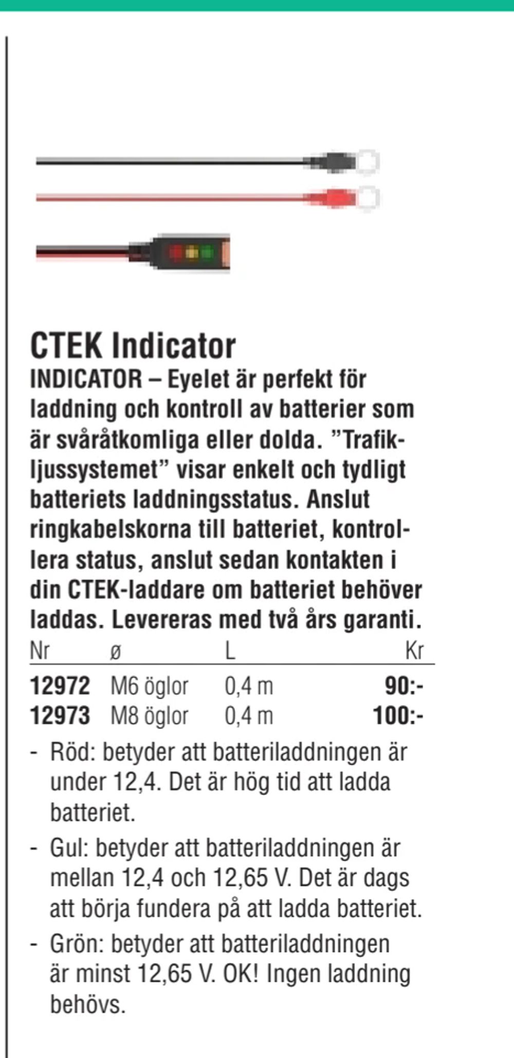 Erbjudanden på CTEK Indicator från Erlandsons Brygga för 90 kr