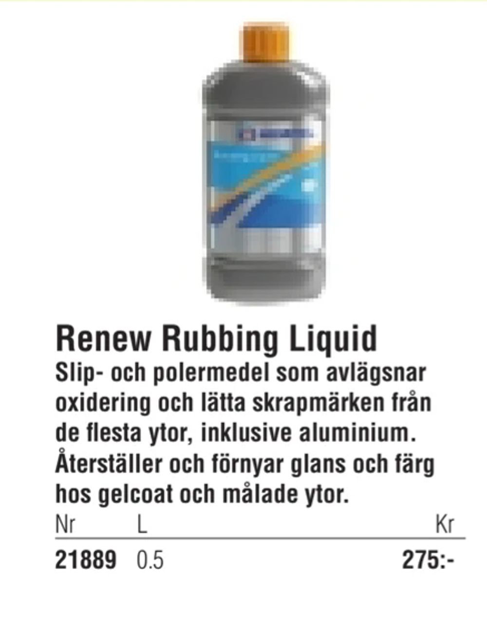 Erbjudanden på Renew Rubbing Liquid från Erlandsons Brygga för 275 kr