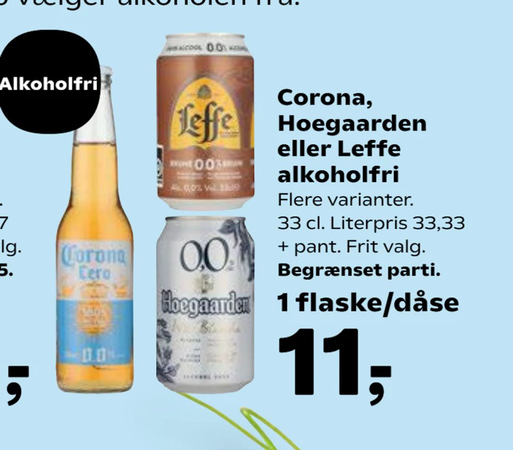 Tilbud på Corona, Hoegaarden eller Leffe alkoholfri fra SuperBrugsen til 11 kr.