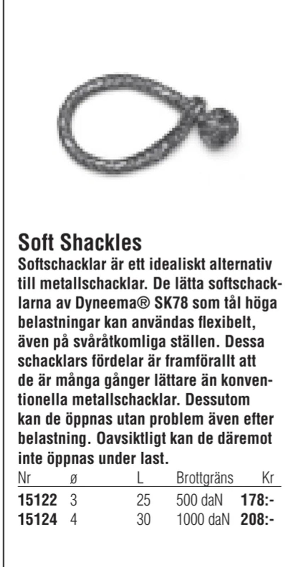 Erbjudanden på Soft Shackles från Erlandsons Brygga för 178 kr